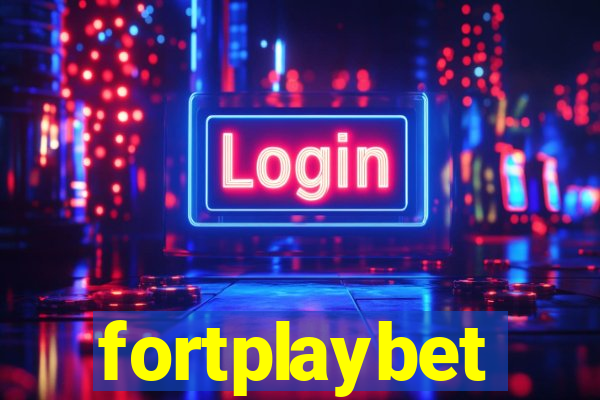 fortplaybet