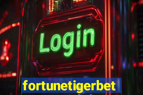 fortunetigerbet