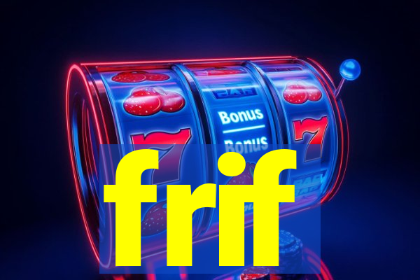 frif