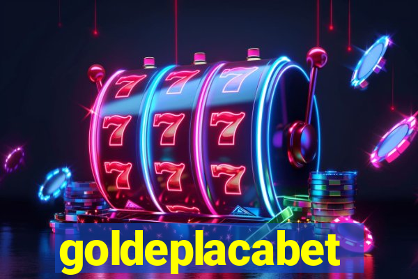 goldeplacabet