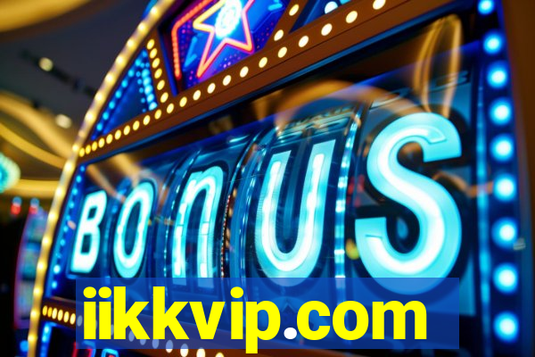 iikkvip.com