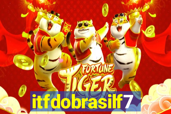 itfdobrasilf7