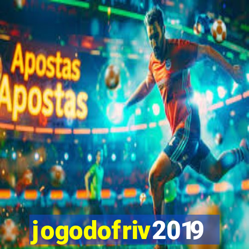 jogodofriv2019