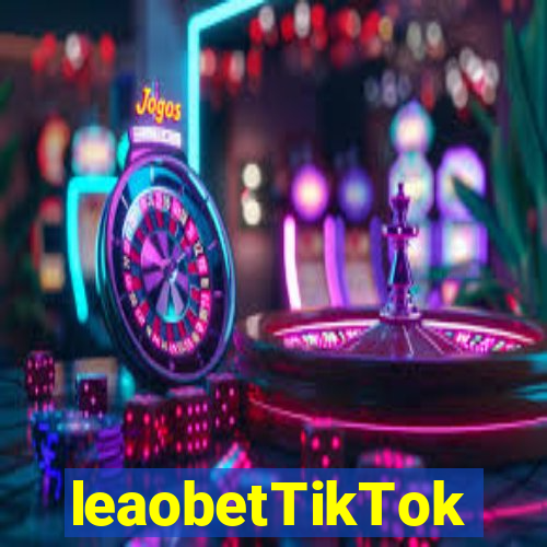 leaobetTikTok