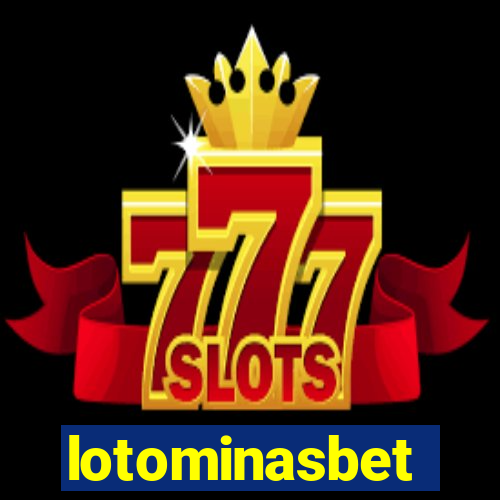 lotominasbet