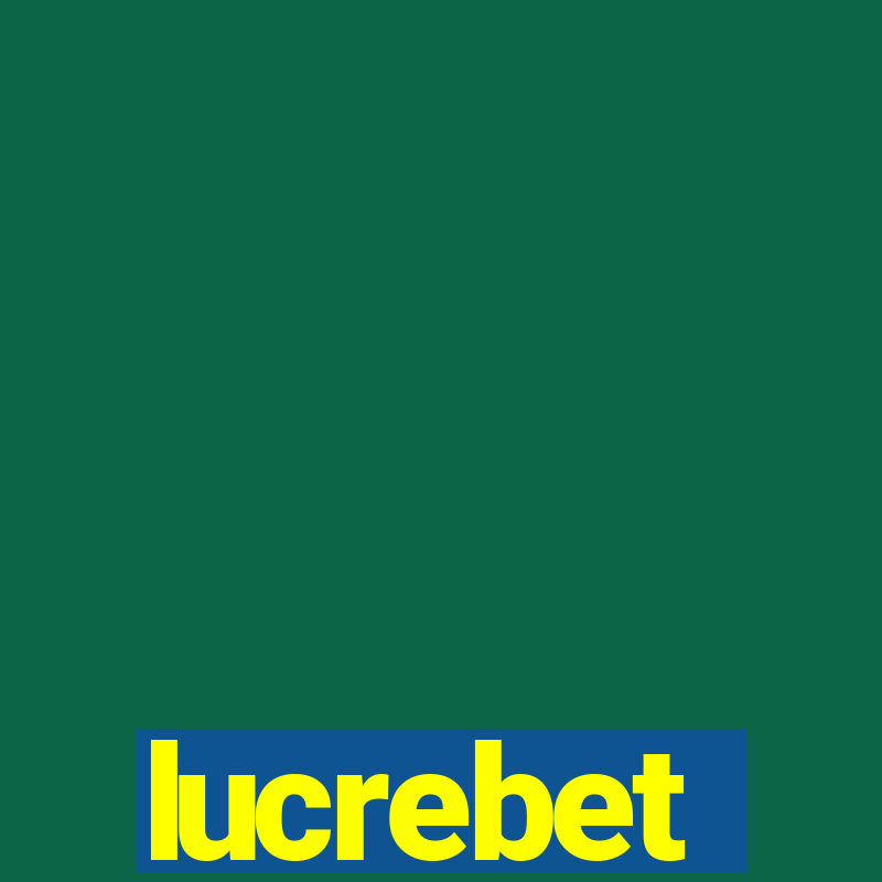 lucrebet