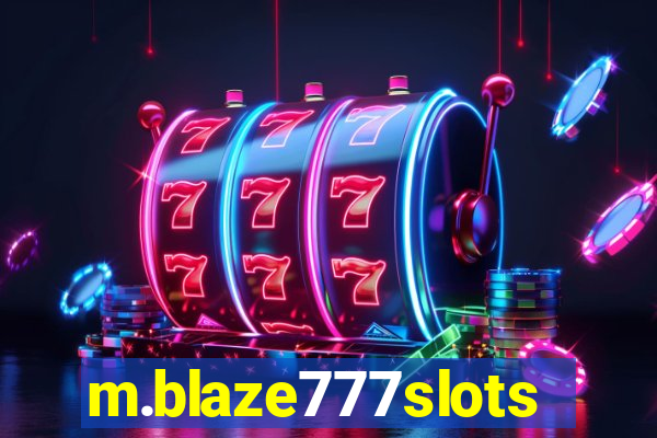 m.blaze777slots.com