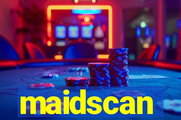 maidscan