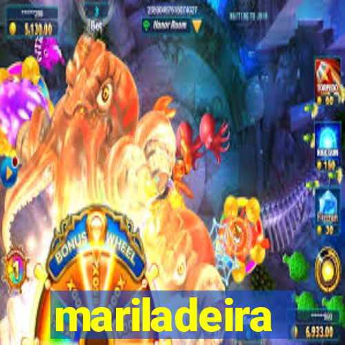 mariladeira