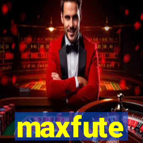 maxfute