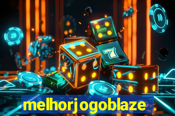 melhorjogoblaze