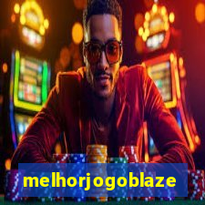 melhorjogoblaze