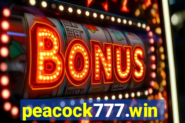 peacock777.win