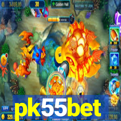 pk55bet