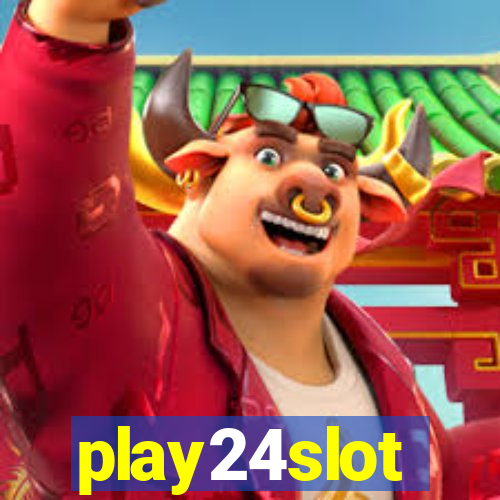 play24slot