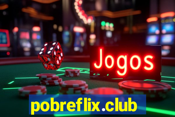 pobreflix.club