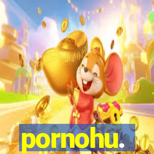 pornohu.