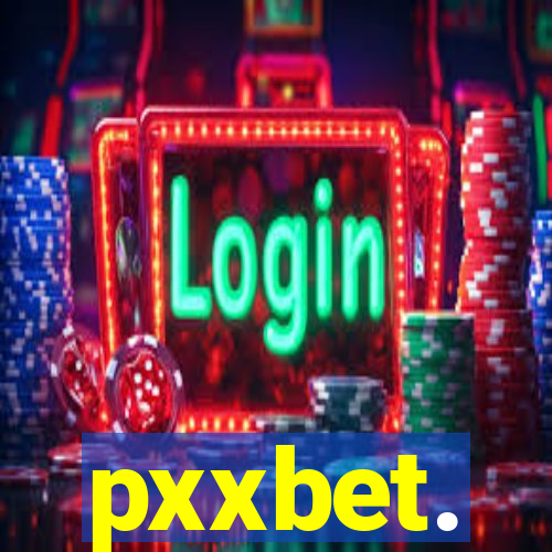 pxxbet.