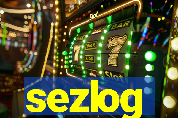 sezlog