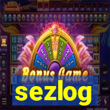 sezlog