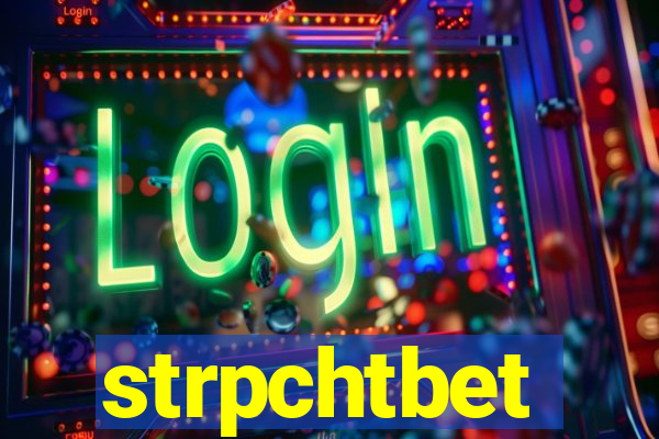 strpchtbet