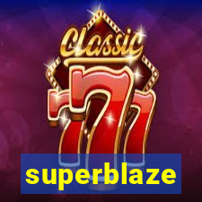 superblaze