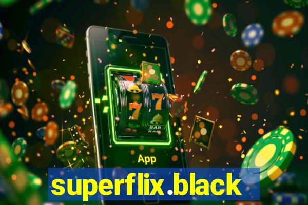 superflix.black