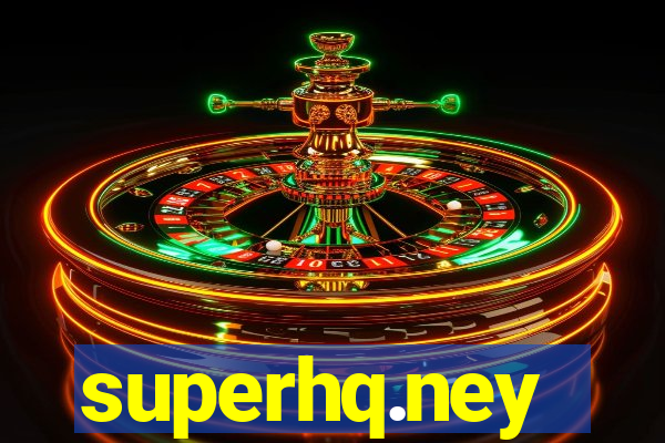 superhq.ney