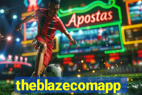 theblazecomapp