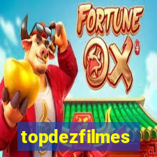 topdezfilmes