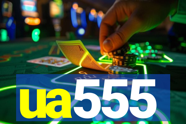 ua555