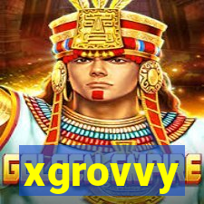 xgrovvy