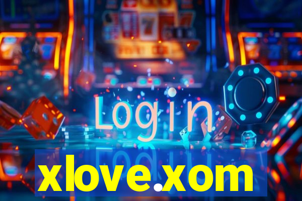 xlove.xom