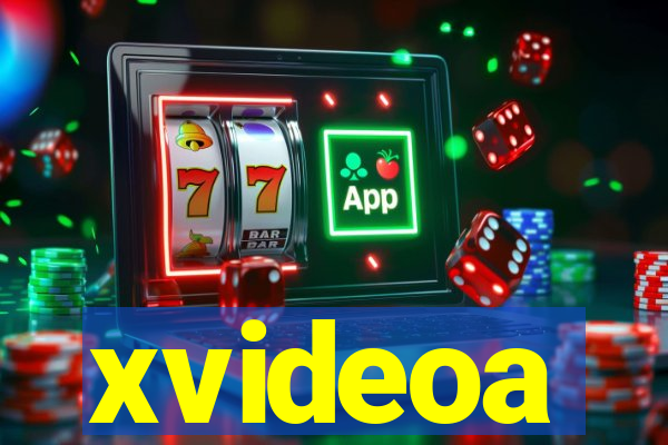 xvideoa