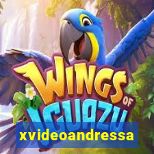 xvideoandressa